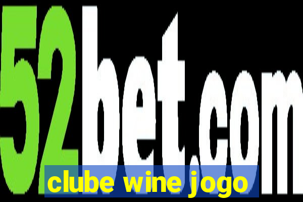 clube wine jogo